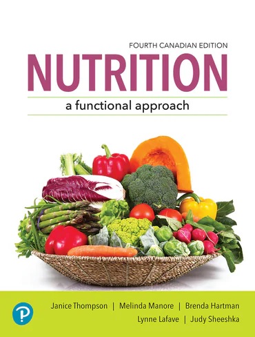 Nutrition A Functional Approach 4th Canadian Edition Thompson TEST BANK