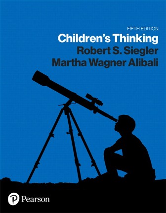 Children’s Thinking 5th Edition Siegler TEST BANK