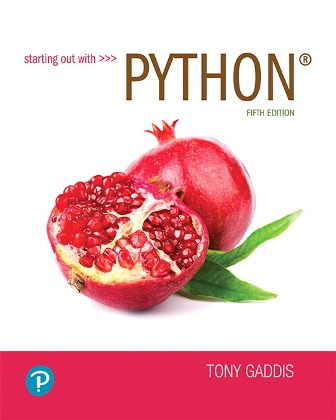 Solution Manual for Starting out with Python, 5th Edition, Tony Gaddis