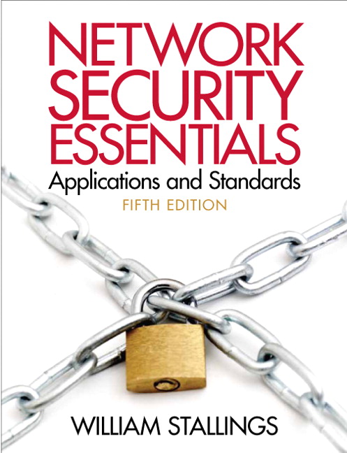 Test Bank for Network Security Essentials Applications and Standards, 5/E 5th Edition William Stallings
